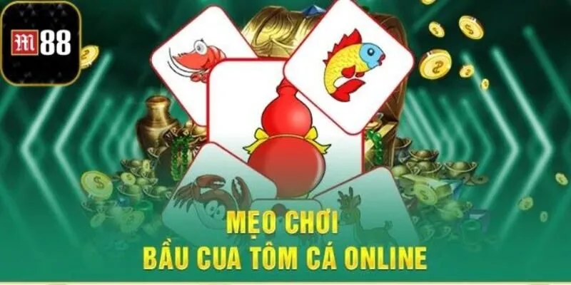Bầu Cua Tôm Cá M88 – Cách Chơi Để Thắng Lớn Tại M88 1 Bầu cua tôm cá M88